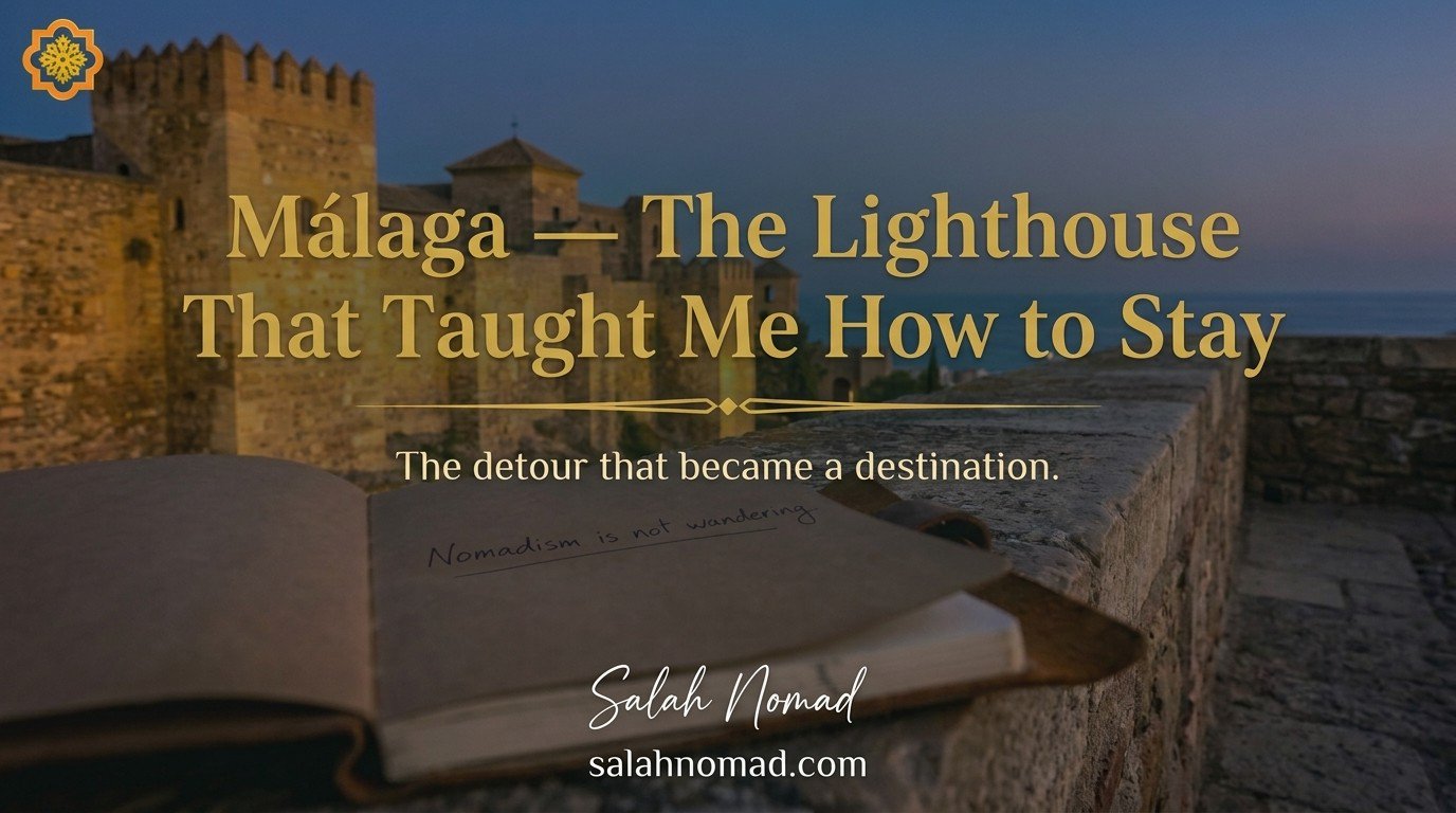 The Alcazaba of Málaga at sunset, ochre stone glowing against the Mediterranean. A Moleskine notebook lies open on a stone parapet, inscribed with a single handwritten line.